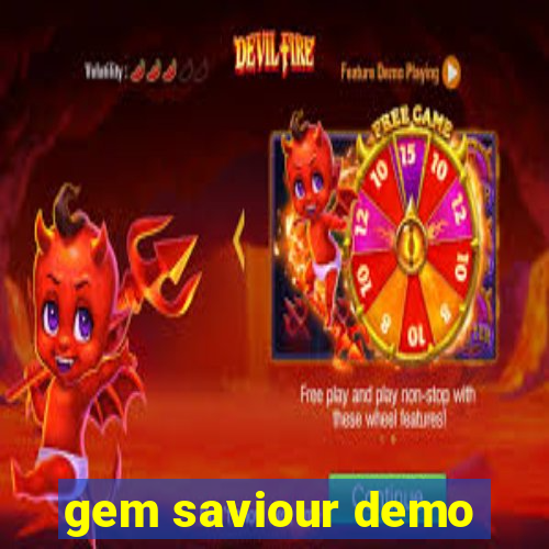 gem saviour demo